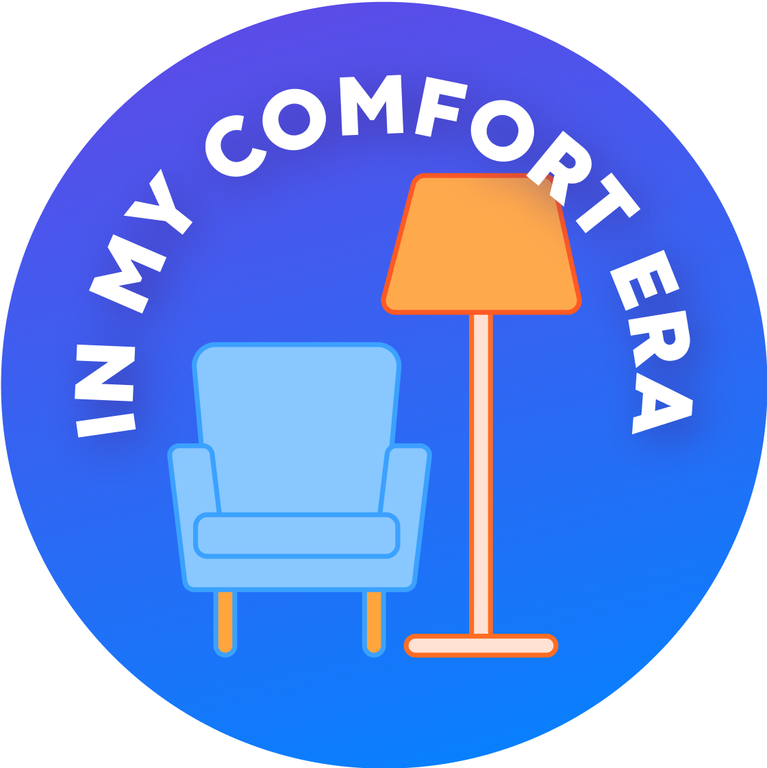 In My Comfort Era